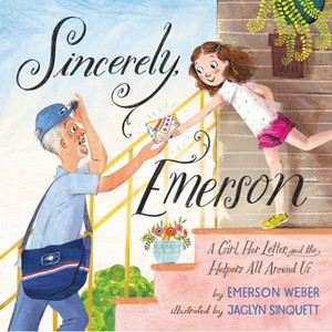 Sincerely, Emerson - by Emerson Weber (Hardcover) - 1 of 1