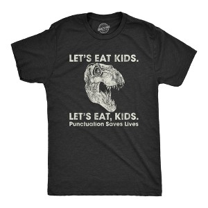 Mens Lets Eat Kids Punctuation Saves Lives T Shirt Funny Dinosaur Grammar Police Graphic Tee - Crazy Dog Men's T Shirt - 1 of 4