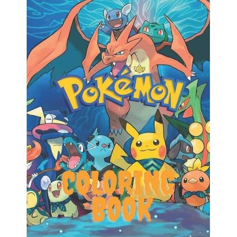 Download Pokemon Coloring Book Pokemon Coloring Book By Mahamed Lachkar Paperback Target