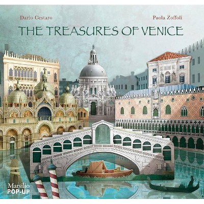 The Treasures of Venice - by  Dario Cestaro (Hardcover)