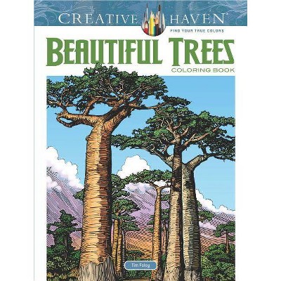  Creative Haven Beautiful Trees Coloring Book - (Creative Haven Coloring Books) by  Tim Foley (Paperback) 