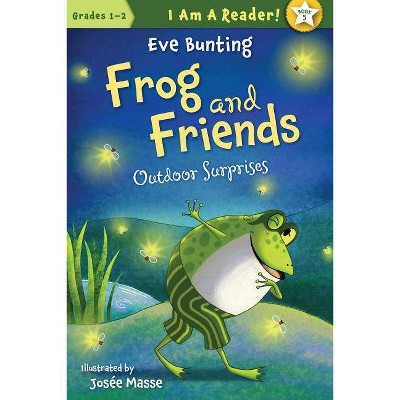 Outdoor Surprises - (I Am a Reader!: Frog and Friends) by  Eve Bunting (Paperback)