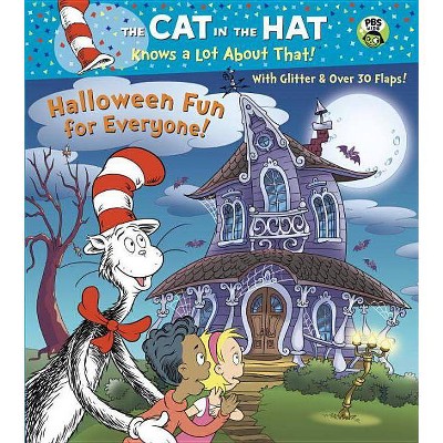 Halloween Fun for Everyone! (Dr. Seuss/Cat in the Hat) - (Cat in the Hat Know a Lot about That!) by  Tish Rabe (Board Book)