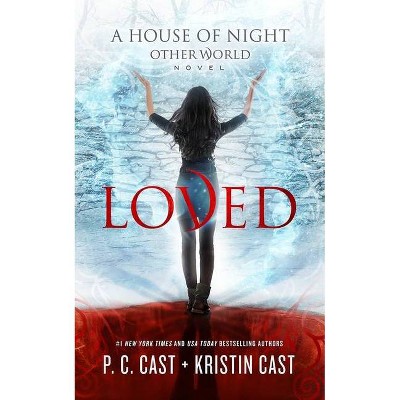 Loved - (House of Night Other World Series (Large Print)) Large Print by  P C Cast & Kristin Cast (Hardcover)