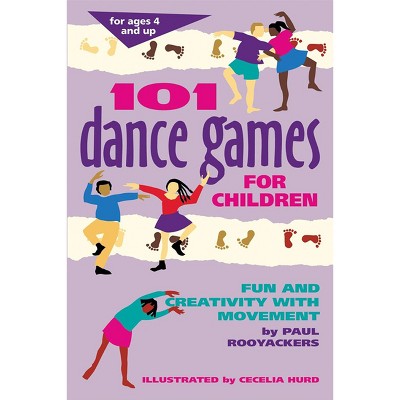 101 Dance Games for Children - (Smartfun Activity Books) by Paul Rooyackers  (Paperback)