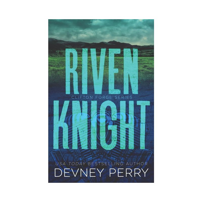 Riven Knight - (Clifton Forge) by  Devney Perry (Paperback), 1 of 4
