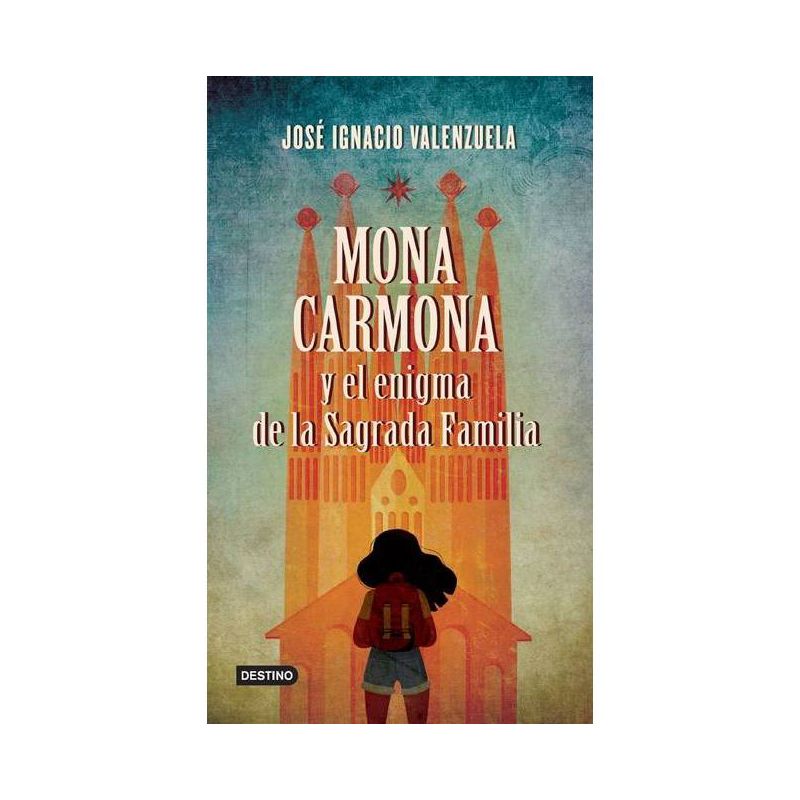 Mona Carmona Y El Enigma de la Sagrada Familia - by  José Ignacio Valenzuela (Paperback), 1 of 2