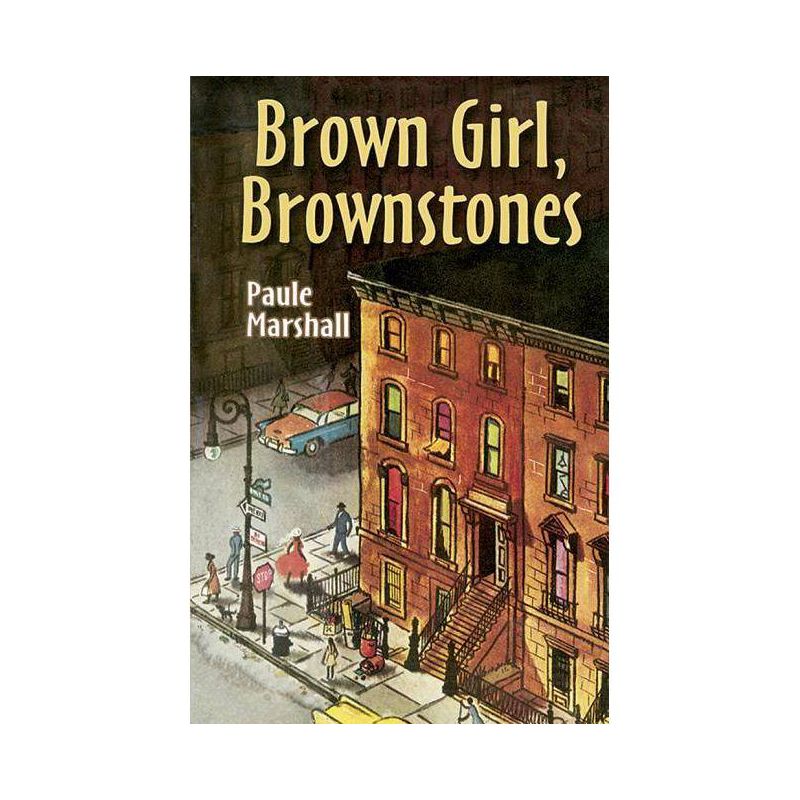 Brown Girl, Brownstones - by  Paule Marshall (Paperback), 1 of 2