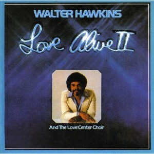 Walter Hawkins - Love Alive 2 (CD) - 1 of 1