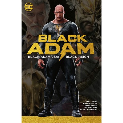 Black Adam/Jsa: Black Reign (New Edition) - by  Geoff Johns (Paperback)