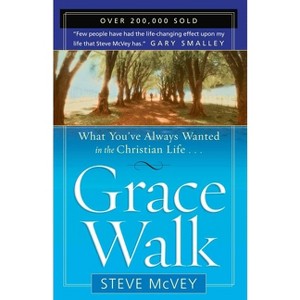 Grace Walk - by  Steve McVey (Paperback) - 1 of 1