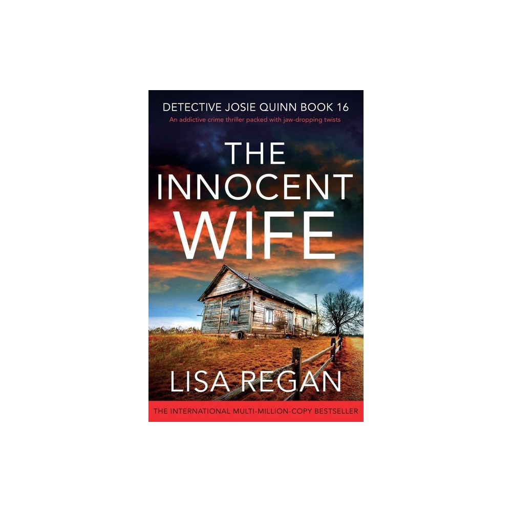 The Innocent Wife - (Detective Josie Quinn) by Lisa Regan (Paperback)