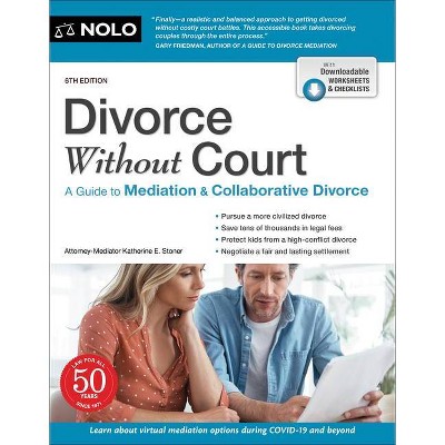 Divorce Without Court - 6th Edition by  Katherine Stoner (Paperback)