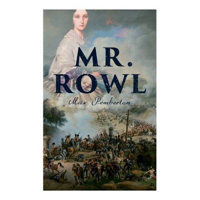 Mr. Rowl - by  Max Pemberton (Paperback)