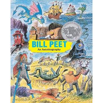 Bill Peet - (Paperback)