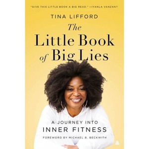 The Little Book of Big Lies - by Tina Lifford (Paperback) - 1 of 1