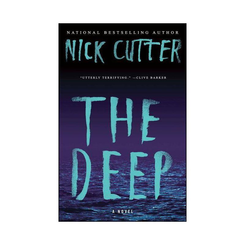 The Deep - by  Nick Cutter (Paperback), 1 of 2