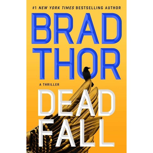 Dead Fall - (Scot Harvath) by Brad Thor - image 1 of 1