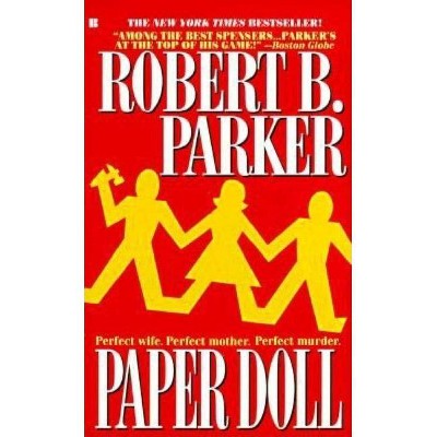 Paper Doll - (Spenser) by  Robert B Parker (Paperback)