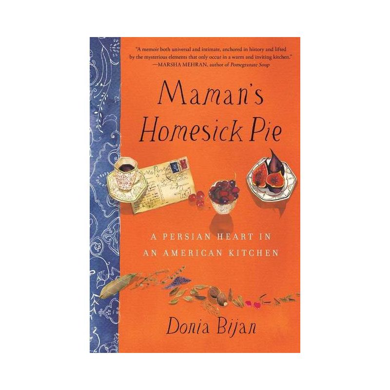 Maman's Homesick Pie - by  Donia Bijan (Paperback), 1 of 2