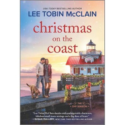 Christmas on the Coast - (The Off Season) by  Lee Tobin McClain (Paperback)