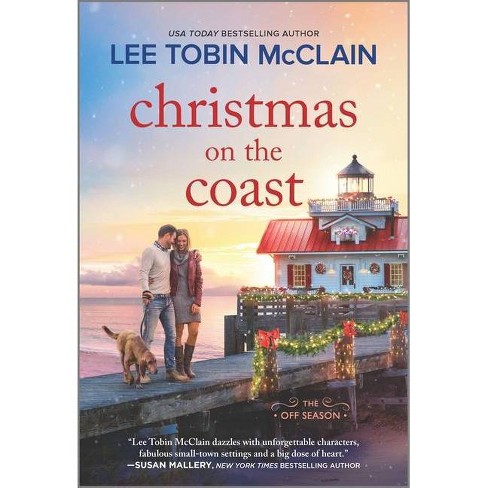 Christmas on the Coast - (The Off Season) by  Lee Tobin McClain (Paperback) - image 1 of 1