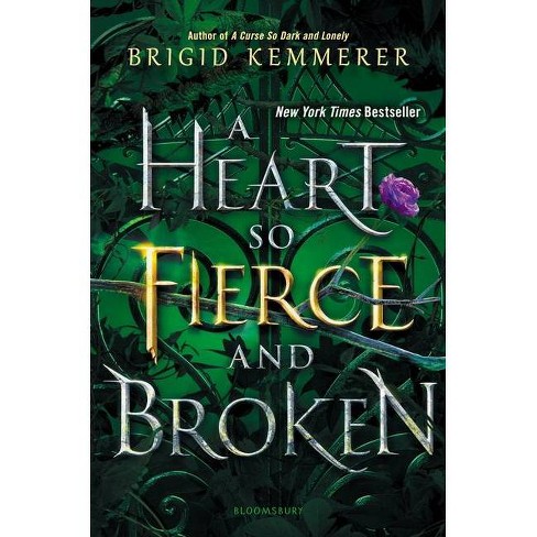 a heart so fierce and broken by brigid kemmerer