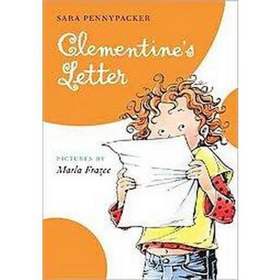 Clementine's Letter (Clementine) (Reprint) (Paperback) by Sara Pennypacker