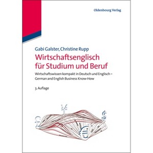 Wirtschaftsenglisch Für Studium Und Beruf - 3rd Edition by  Gabi Galster & Christine Rupp (Hardcover) - 1 of 1