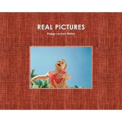 Real Pictures - (Hardcover)
