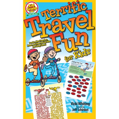 Super Fun Road Trip Activities for Kids - by Vicki Whiting (Paperback)