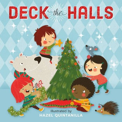 Deck the Halls - by  Running Press (Board Book)