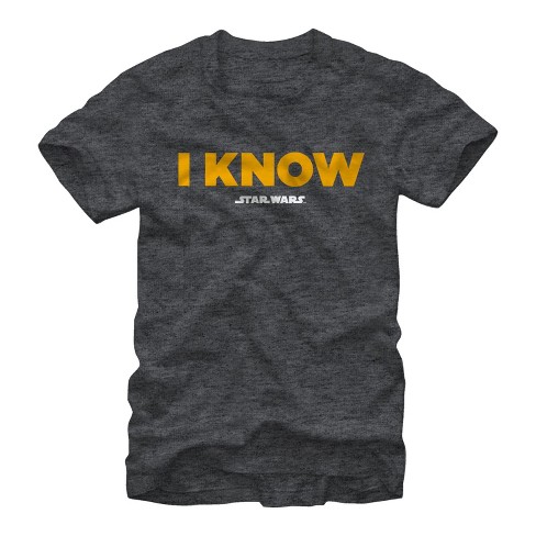 Han solo i know on sale shirt