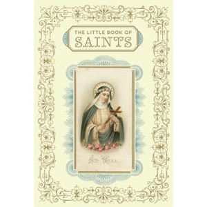 The Little Book of Saints - by  Chronicle Books (Hardcover) - 1 of 1