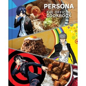 Persona: The Official Cookbook - by  Jarrett Melendez (Hardcover) - 1 of 1