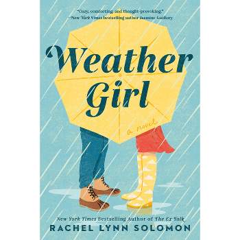 Weather Girl - by  Rachel Lynn Solomon (Paperback)