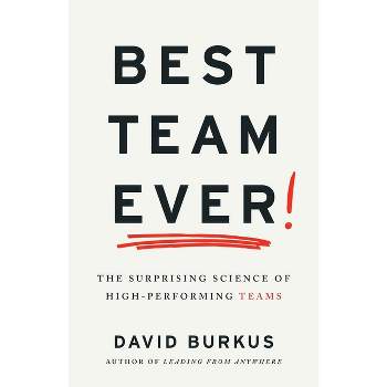 Best Team Ever - by David Burkus