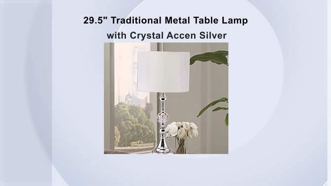 29.5&#34; Traditional Metal Table Lamp with Crystal Accent (Includes CFL Light Bulb) Silver - Ore International, 2 of 6, play video