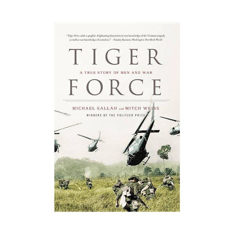Tiger Force - Annotated by  Michael Sallah & Mitch Weiss (Paperback), 1 of 2