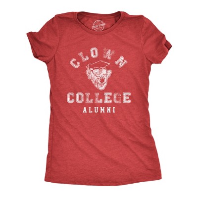 Womens Clown College Alumni T Shirt Funny Sarcastic Graduate Cap Tee For Ladies - Crazy Dog Women's T Shirt