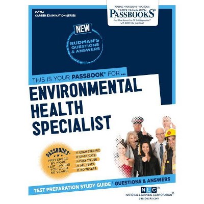 Environmental Health Specialist, Volume 3714 - (Career Examination) by  National Learning Corporation (Paperback)