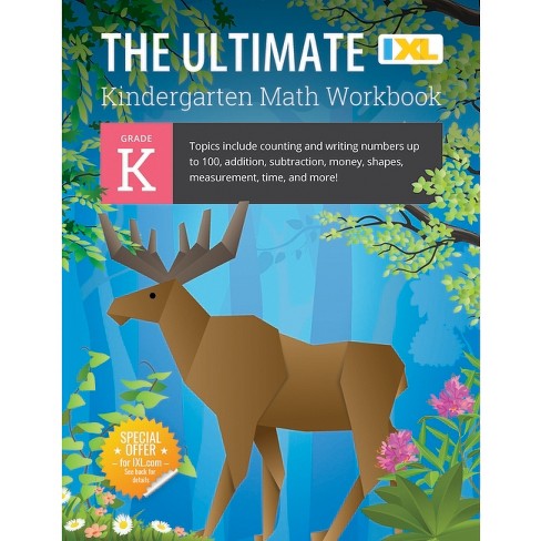 The Ultimate Kindergarten Math Workbook - (IXL Ultimate Workbooks) by IXL  Learning (Paperback)