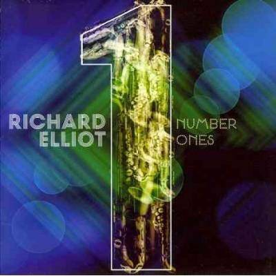 Elliot, Richard (Sax) - Number Ones (CD)