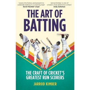 The Art of Batting - by  Jarrod Kimber (Hardcover) - 1 of 1