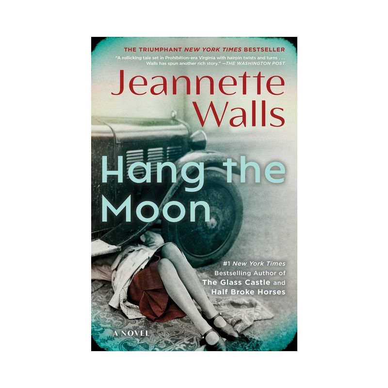 Hang the Moon - by Jeannette Walls, 1 of 2