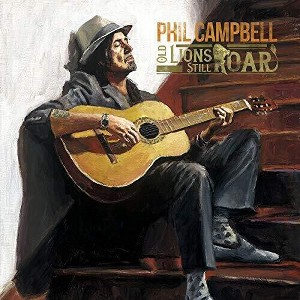 Phil Campbell - Old Lions Still Roar (CD) - 1 of 1