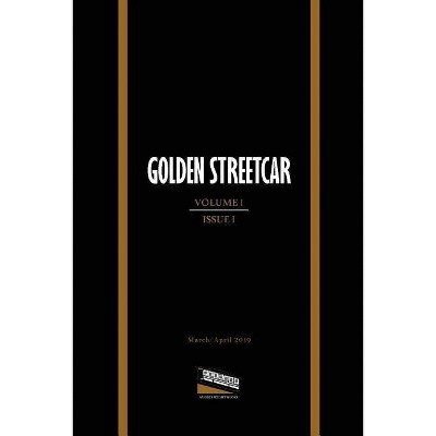 Golden Streetcar - (Paperback)