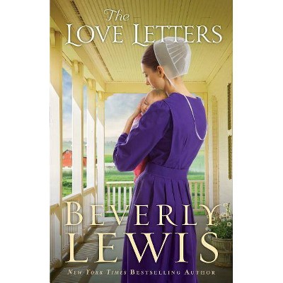 The Love Letters - by  Beverly Lewis (Paperback)