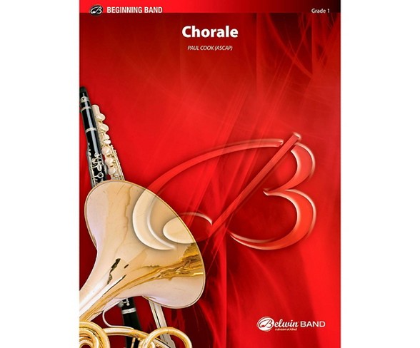 BELWIN Chorale Concert Band Grade 1 (Very Easy)