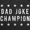 Mens Dad Joke Champion T Shirt Funny Fathers Day Comedy Tee - Crazy Dog Men's T Shirt - 2 of 4